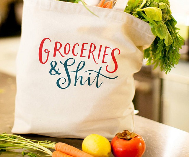 Groceries And Shit Tote Bag